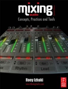 Download Mixing Audio: Concepts, Practices and Tools pdf, epub, ebook