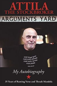 Download ARGUMENTS YARD: THIRTY FIVE YEARS OF RANTING VERSE AND THRASH MANDOLA pdf, epub, ebook