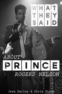 Download What They Said About Prince Rogers Nelson pdf, epub, ebook
