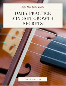 Download Let’s Play Celtic Fiddle: Daily Practice Mindset Growth Secrets pdf, epub, ebook