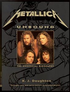 Download Metallica Unbound: The Unofficial Biography pdf, epub, ebook