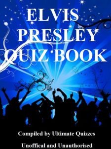 Download Elvis Presley Ultimate Quiz Book pdf, epub, ebook