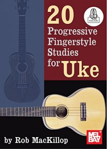 Download 20 Progressive Fingerstyle Studies for Uke pdf, epub, ebook
