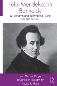 Download Felix Mendelssohn Bartholdy: A Research and Information Guide (Routledge Music Bibliographies) pdf, epub, ebook