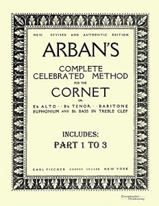 Download Arban’s complete celebrated method for the cornet pdf, epub, ebook