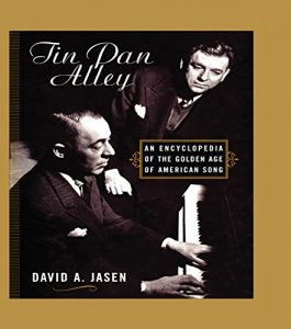 Download Tin Pan Alley: An Encyclopedia of the Golden Age of American Song pdf, epub, ebook