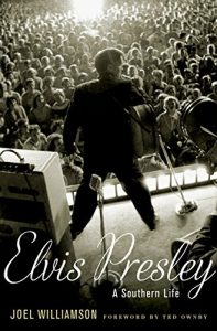 Download Elvis Presley: A Southern Life pdf, epub, ebook