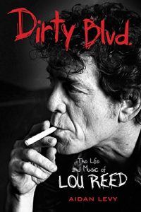 Download Dirty Blvd.: The Life and Music of Lou Reed pdf, epub, ebook