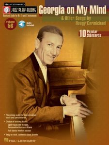 Download Georgia on My Mind & Other Songs by Hoagy Carmichael Songbook: Jazz Play-Along Volume 56 (Hal Leonard Jazz Play-Along) pdf, epub, ebook