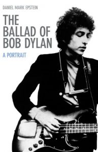 Download The Ballad of Bob Dylan: A Portrait pdf, epub, ebook