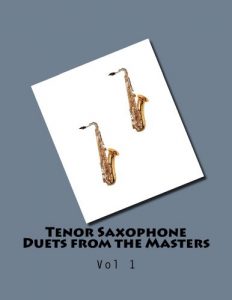 Download Tenor Saxophone Duets from the Masters: Vol 1 pdf, epub, ebook