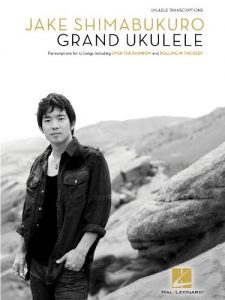 Download Jake Shimabukuro – Grand Ukulele Songbook pdf, epub, ebook