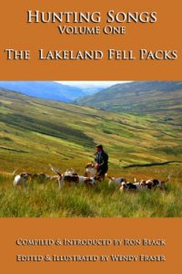 Download Hunting Songs Volume One: The Lakeland Fell Packs pdf, epub, ebook