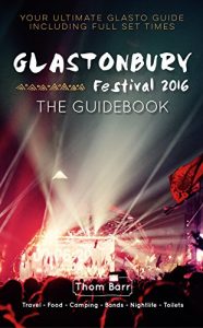 Download Glastonbury Festival 2016: The Guidebook pdf, epub, ebook