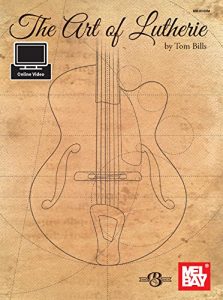 Download The Art of Lutherie pdf, epub, ebook