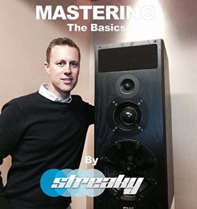 Download Mastering – The Basics: Renowned mastering engineer Streaky sets out the basics to understanding music mastering. pdf, epub, ebook