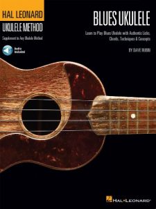 Download Hal Leonard Blues Ukulele: Learn to Play Blues Ukulele with Authentic Licks, Chords, Techniques & Concepts (Hal Leonard Ukulele Method) pdf, epub, ebook