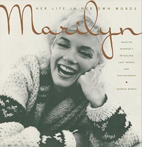 Download Marilyn: Her Life In Her Own Words pdf, epub, ebook