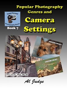 Download Popular Photography Genres and Camera Settings (Finely Focused Photography Books Book 7) pdf, epub, ebook