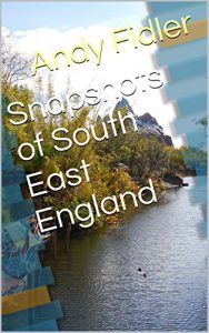 Download Snapshots of South East England pdf, epub, ebook