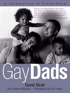 Download Gay Dads: A Celebration of Fatherhood pdf, epub, ebook