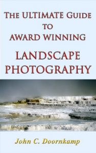 Download THE ULTIMATE GUIDE TO AWARD WINNING LANDSCAPE PHOTOGRAPHY (POPULAR GUIDES TO GREAT PHOTOGRAPHY Book 4) pdf, epub, ebook