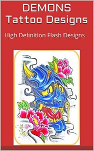 Download DEMONS Tattoo Designs: High Definition Flash Designs (Tattoos – Demons Book 1) pdf, epub, ebook