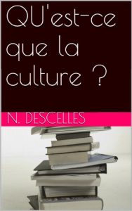 Download QU’est-ce que la culture ? (French Edition) pdf, epub, ebook