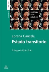 Download Estado transitorio. Cinefilia en el Siglo XXI. (Spanish Edition) pdf, epub, ebook