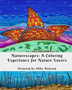 Download Naturescapes: A Coloring Experience for Nature Lovers pdf, epub, ebook