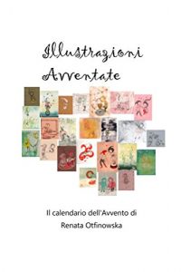 Download Illustrazioni Avventate. (Italian Edition) pdf, epub, ebook