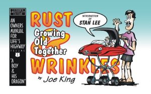 Download RUST & WRINKLES / An Owners Manual For Life’s Highway (A Boy & His Dragon Book 1) pdf, epub, ebook