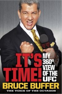Download It’s Time!: My 360-Degree View of the UFC pdf, epub, ebook