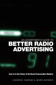 Download An Advertiser’s Guide to Better Radio Advertising: Tune In to the Power of the Brand Conversation Medium pdf, epub, ebook