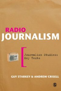 Download Radio Journalism (Journalism Studies: Key Texts) pdf, epub, ebook