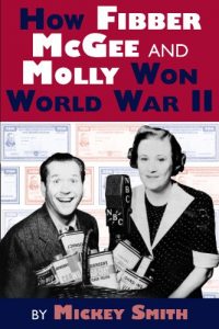 Download How Fibber McGee and Molly Won World War II pdf, epub, ebook