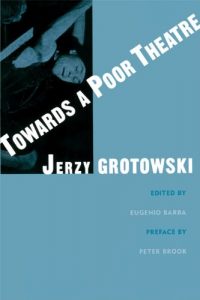 Download Towards a Poor Theatre (Theatre Arts (Routledge Paperback)) pdf, epub, ebook