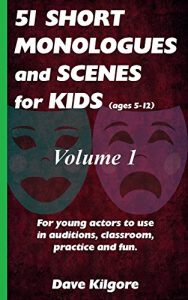Download 51 Short Monologues and Scenes for Kids Volume 1 pdf, epub, ebook