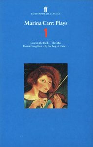 Download Marina Carr Plays 1 (Contemporary Classics) pdf, epub, ebook