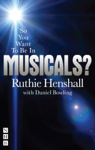 Download So You Want To Be In Musicals? (So You Want to Be… (Nick Hern Books)) pdf, epub, ebook