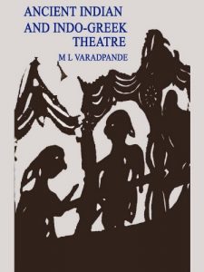 Download Ancient Indian And Indo-Greek Theatre pdf, epub, ebook