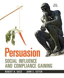 Download Persuasion: Social Inflence and Compliance Gaining — Pearson eText pdf, epub, ebook