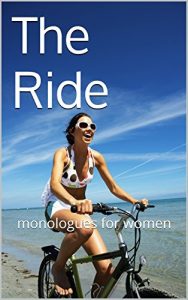 Download The Ride: monologues for women pdf, epub, ebook