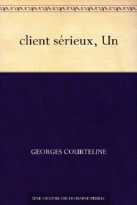 Download client sérieux, Un (French Edition) pdf, epub, ebook