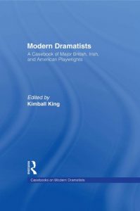 Download Modern Dramatists: A Casebook of Major British, Irish, and American Playwrights (Studies in Modern Drama) pdf, epub, ebook
