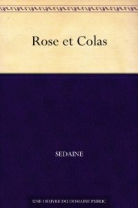 Download Rose et Colas (French Edition) pdf, epub, ebook