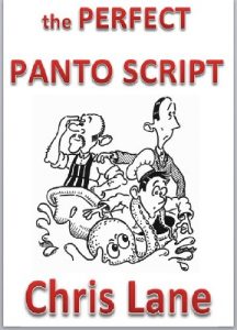Download the PERFECT PANTO SCRIPT: How to write or choose it (Chris Lane’s ‘The Real Guide to Am Dram’ Book 3) pdf, epub, ebook