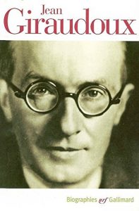 Download Jean Giraudoux – 10 Oeuvres (illustrés) (French Edition) pdf, epub, ebook