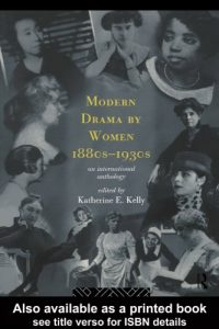 Download Modern Drama by Women 1880s-1930s: An International Anthology pdf, epub, ebook