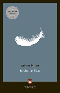 Download Incident at Vichy: A Play (Penguin Plays) pdf, epub, ebook
